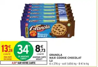 Intermarché LU GRANOLA MAXI COOKIE CHOCOLAT offre