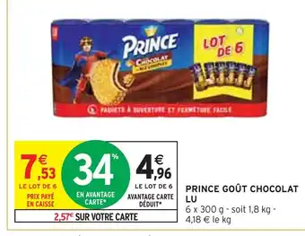 Intermarché LU PRINCE GOÛT CHOCOLAT offre