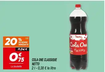 Netto NETTO COLA ONE CLASSIQUE offre