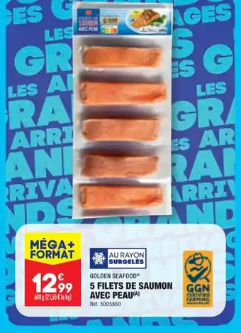 ALDI 5 FILETS DE SAUMON AVEC PEAU(A) offre