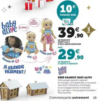 Super U Bébé Grandit Baby Alive offre