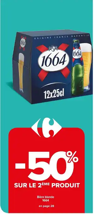 Carrefour Market Bière blonde 1664 offre