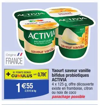 Yaourt saveur vanille 0,78€ bifidus probiotiques ACTIVIA