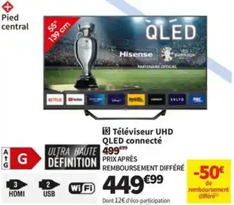 Conforama Téléviseur UHD QLED connecté offre