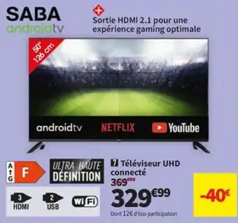 Conforama Téléviseur UHD connecté offre