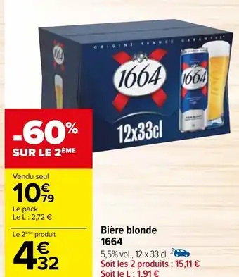 Carrefour Bière blonde 1664 offre