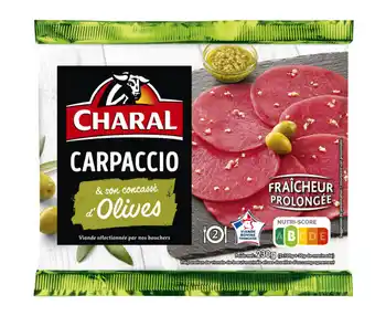 Carrefour Carpaccio aux olives CHARAL offre