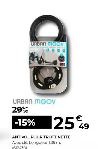 Feu Vert Antivol pour trottinette offre