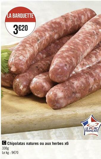 Géant Casino Chipolatas natures ou aux herbes x6 offre