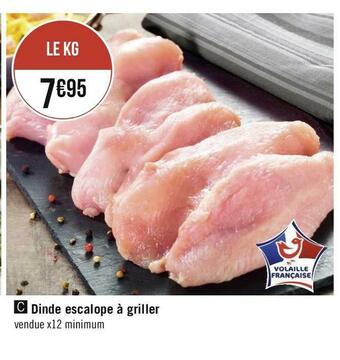 Géant Casino Dinde escalope à griller offre
