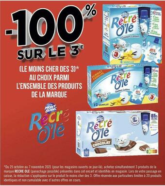 Géant Casino Mont blanc bon plan sur l’ensemble des produits de la marque mont blanc récré olé offre