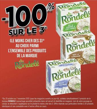 Géant Casino Rondele bon plan au choix parmi l’ensemble des produits de la marque rondele offre