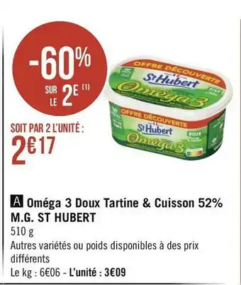 Géant Casino St hubert oméga 3 doux tartine & cuisson 52% m.g. offre