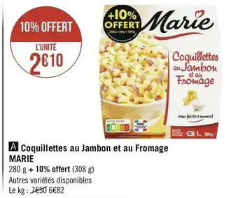 Marie coquillettes au jambon et au fromage