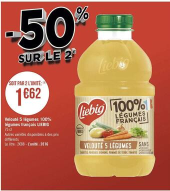Géant Casino Liebig velouté 5 légumes 100% légumes français offre