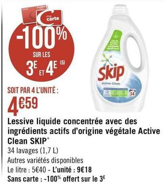 Géant Casino Skip lessive liquide concentrée avec des ingrédients actifs d’origine végétale active clean* offre