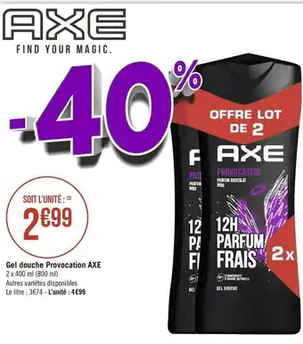 Géant Casino Axe gel douche provocation offre