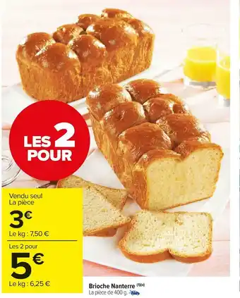 Carrefour Market Brioche nanterre offre