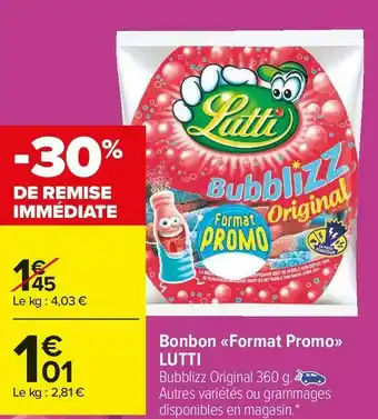 Carrefour Market Lutti bonbon «format promo» offre