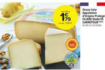 Carrefour Market Filière qualité carrefour ossau iraty appellation d’origine protégée offre
