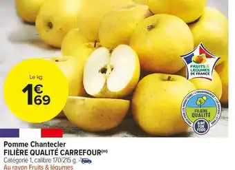 Carrefour Market Filière qualité carrefour pomme chantecler offre