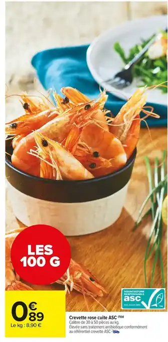 Carrefour Market Crevette rose cuite asc offre