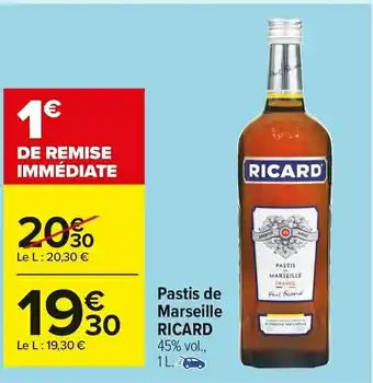 Carrefour Market Ricard pastis de marseille offre