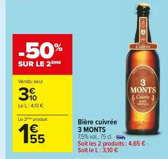 Carrefour Market 3 monts bière cuivrée offre