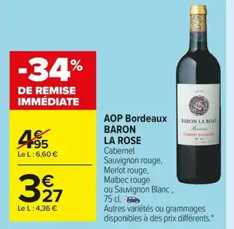 Carrefour Market Baron la rose aop bordeaux offre