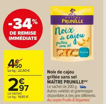 Carrefour Market Maître prunille noix de cajou grillée sans sel offre