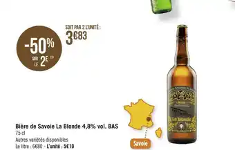 Géant Casino Bas bière de savoie la blonde 4,8% vol. offre