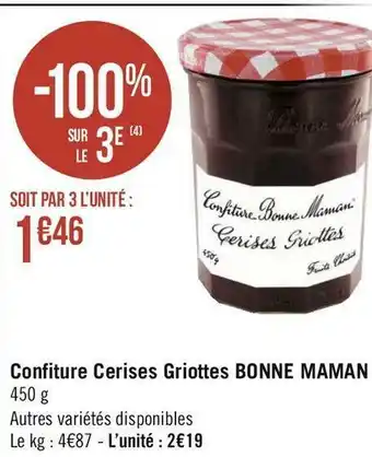 Géant Casino Bonne maman confiture cerises griottes offre