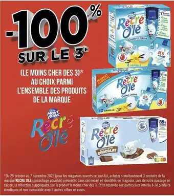 Géant Casino Mont blanc bon plan sur l’ensemble des produits de la marque mont blanc récré olé offre