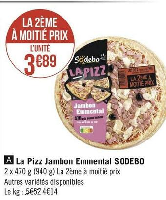 Géant Casino Sodebo la pizz jambon emmental offre