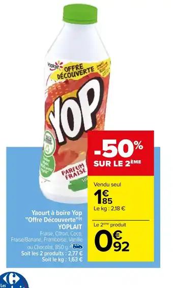 Carrefour Yaourt à boire Yop "Offre Découverte offre