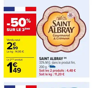 Carrefour SAINT ALBRAY offre