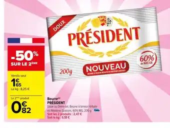 Carrefour Beurre(n) PRÉSIDENT offre