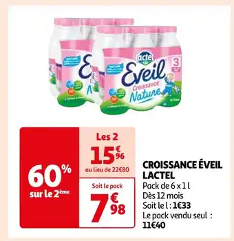 Auchan Supermarché LACTEL CROISSANCE ÉVEIL offre