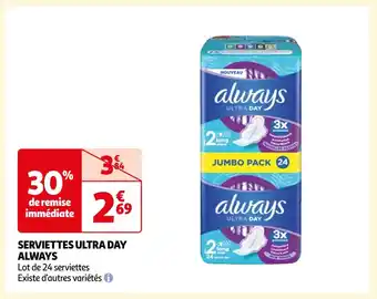 Auchan Supermarché ALWAYS SERVIETTES ULTRA DAY offre