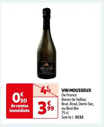 Auchan Supermarché Baron de Seillac VIN MOUSSEUX offre