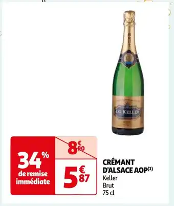 Auchan Supermarché Keller CRÉMANT D'ALSACE AOP offre