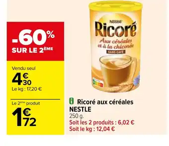 Carrefour i Ricoré aux céréales offre