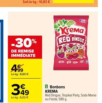 Carrefour i Bonbons KREMA offre