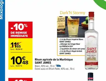 Carrefour Rhum agricole de la Martinique SAINT JAMES offre