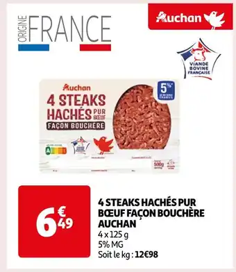 Auchan Supermarché AUCHAN 4 STEAKS HACHÉS PUR BŒUF FAÇON BOUCHÈRE offre