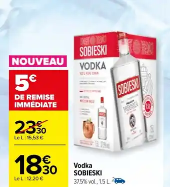 Carrefour Vodka SOBIESKI offre