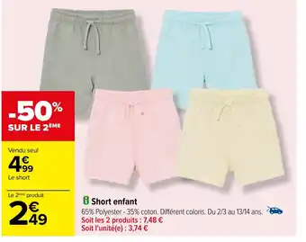 Carrefour 8 Short enfant offre