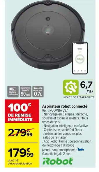 Promo Aspirateur robot connecte chez Carrefour