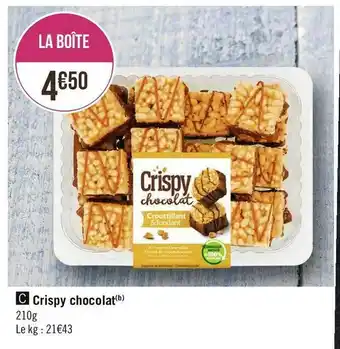 Géant Casino Crispy chocolat offre