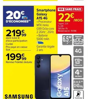 Carrefour Smartphone Galaxy A15 4G offre